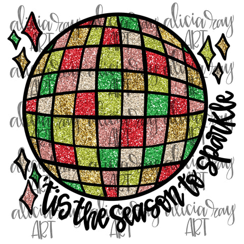 Tis The Season To Sparkle Christmas Disco Ball