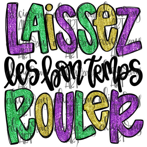 Laissez Les Bon Temps Rouler Glitter