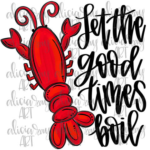 Let The Good Times Boil