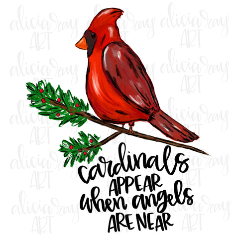 Cardinals Appear When Angels Are Near