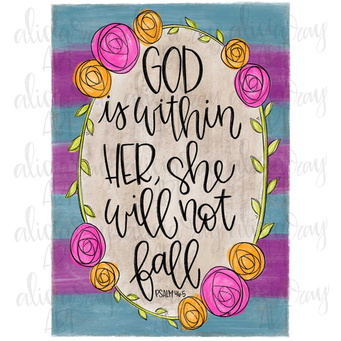 God Is Within Her She Will Not Fall