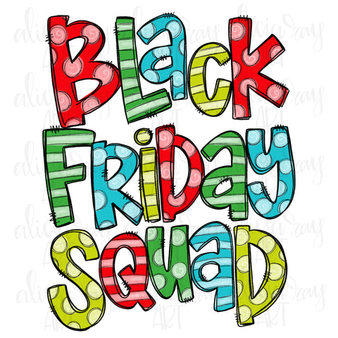 Black Friday Squad