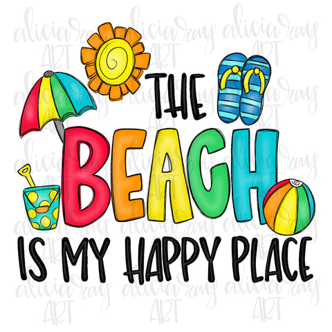 The Beach Is My Happy Place