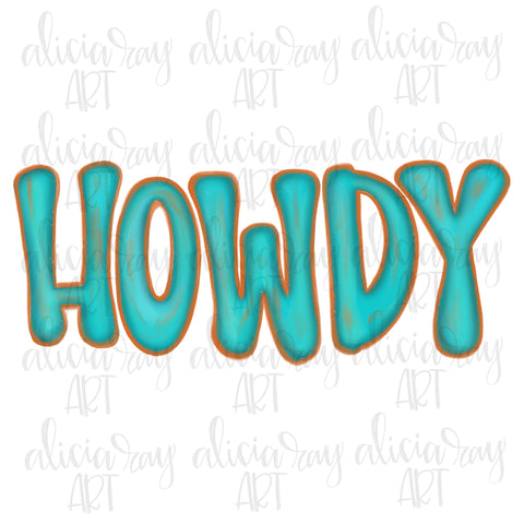 Turquoise Howdy