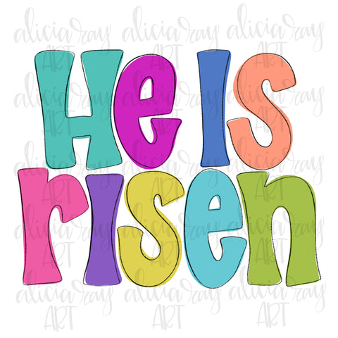 He Is Risen
