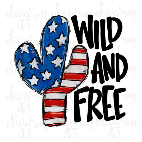 Wild And Free Patriotic Cactus