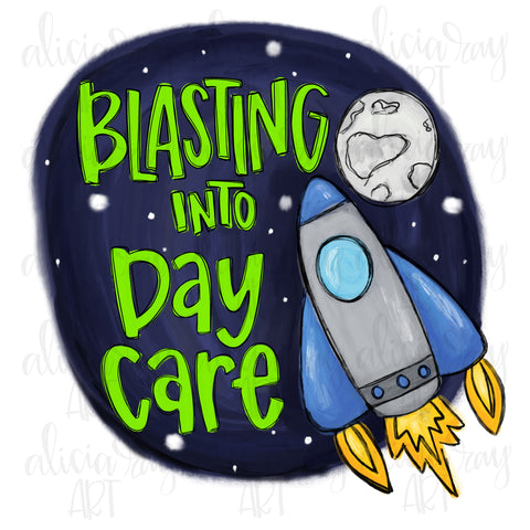 Blasting Into Daycare