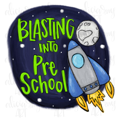 Blasting Into Preschool