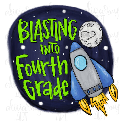 Blasting Into Fourth Grade