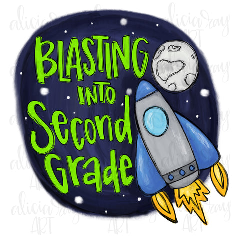 Blasting Into Second Grade