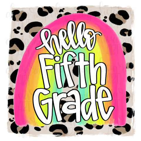 Rainbow Leopard Hello Fifth Grade