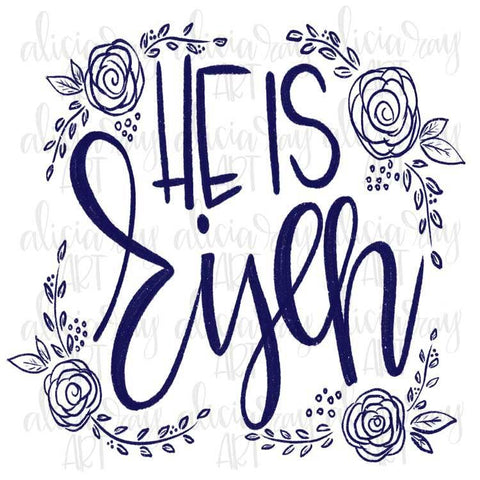 He Is Risen Hand Lettered