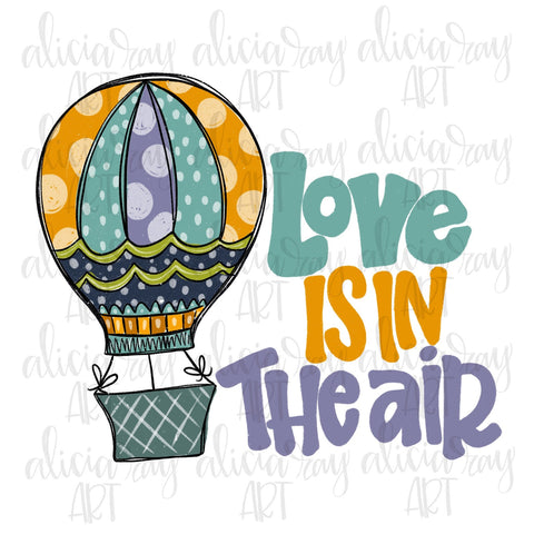 Love Is In The Air Hot Air Balloon Boy