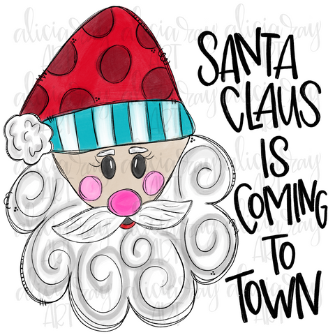 Santa Claus Is Coming To Town