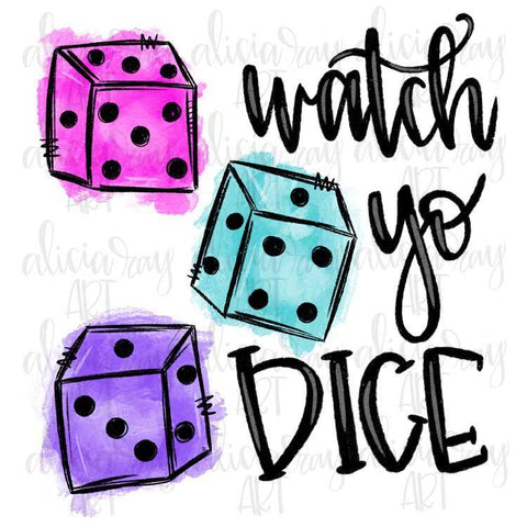 Watch Yo Dice
